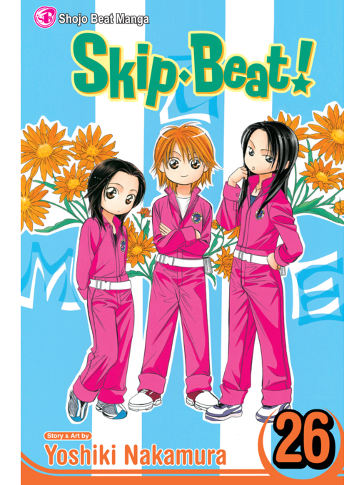 Title details for Skip Beat!, Volume 26 by Yoshiki Nakamura - Wait list